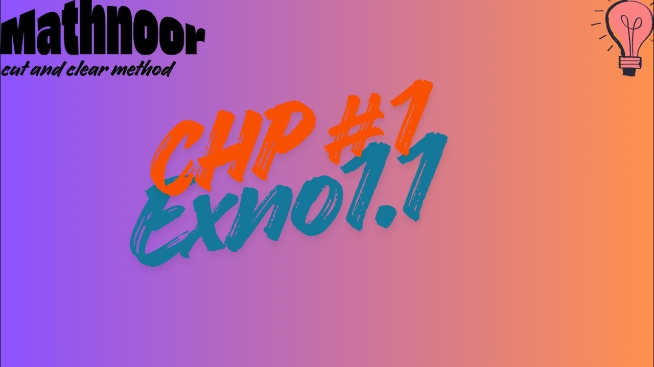 New 9th class chapter# 1 ex# 1.1(Q # 6)+ex #1.2(Q no 1)