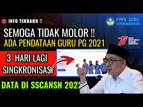 ALHAMDULILLAH pelaksanaan tes pppk tahap 3 terbaru,Guru PG 2021 di data