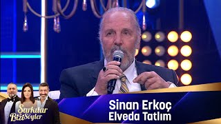 Fatih Erkoç - ELVEDA TATLIM