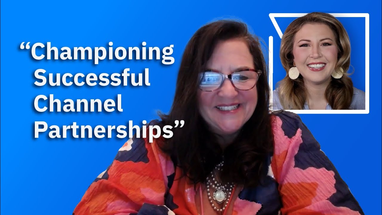 How to Build Game-Changing Channel Partnerships with Theresa Caragol, CEO of AchieveUnite