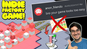 I made my factory game harder. Much harder.