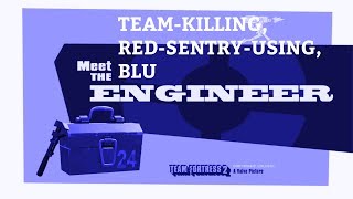 [SFM TEST] Meet the Team-Killing, Red-Sentry-Using, BLU Engineer