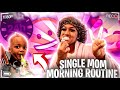 SINGLE MOM MORNING ROUTINE!!❤️