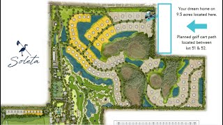 An Opportunity of a Lifetime at Soleta Golf Club in Myakka City