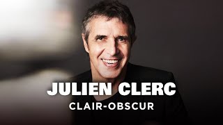 Julien Clerc, clair-obscur - Un jour, un Destin - Documentaire portrait - MP