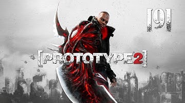 Prototype 2  60fps|| #9 || Full GamePlay || Walkthrough || (No Commentary) 1080p