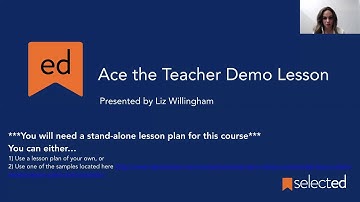 Planning Your Teacher Demo Lesson: Introduction (Lesson 1/10) | Selected