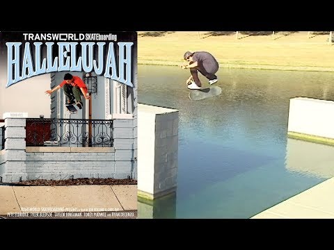Transworld "Hallelujah" (2010)