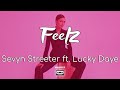 Sevyn Streeter Feelz Ft Lucky Daye Lyrics You Talk But You Don T Listen mp3