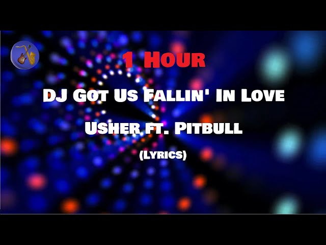 Usher - DJ Got Us Fallin' In Love 1