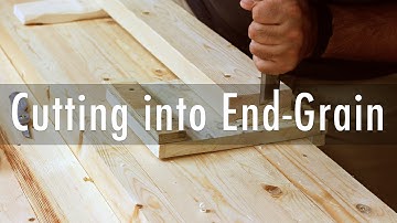 Cutting end grain with a chisel