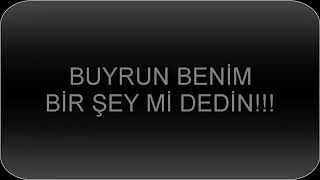 Buyrun benim biseymi dedin Enes Batur
