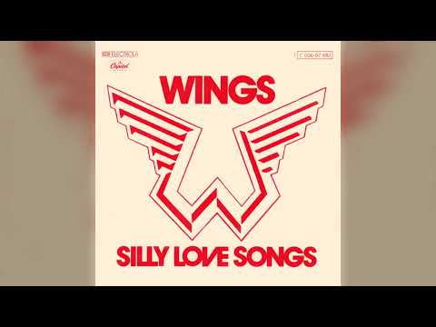 Wings - Silly Love Songs (Remastered 2024)