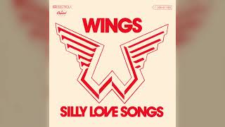 Wings - Silly Love Songs (Remastered 2024)