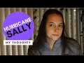 Hurricane Sally And The Aftermath | My Thoughts