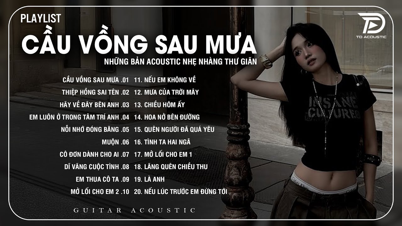 Những Bản Acoustic Nhẹ Nhàng Thư Giãn | Tú Na Cover - Cầu Vồng Sau Mưa ft Thiệp Hồng Sai Tên