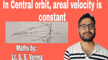 In every central orbit, the areal velocity is constant