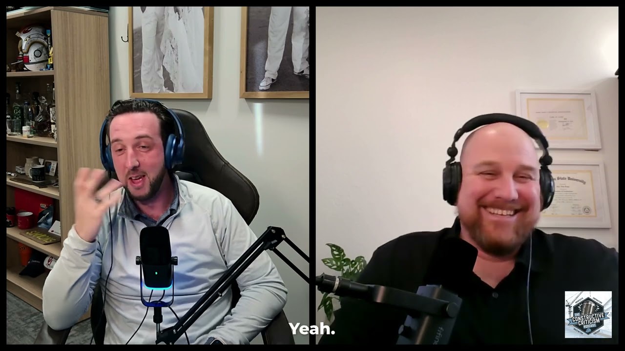 Constructive Criticism - Episode 7: Construction Industry Hot Takes