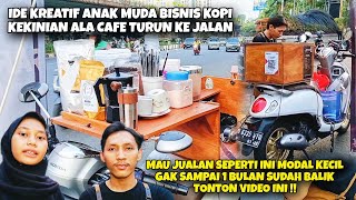 CUMA MODAL KURANG DARI 5 JUTA OMSET TEMBUS 600 RIBU/HARI JUALAN KOPI PAKAI SEPEDA MOTOR