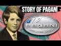 How This Man Created Pagani After Being Rejected By Lamborghini &amp; Ferrari!