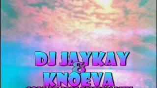 DJ JayKay & Knoeva ^.*/ Collab Malaysian Mix