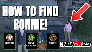 I Found Ronnie 2k How To Unlock REBIRTH and SHIRT OFF in NBA 2k23 1st location