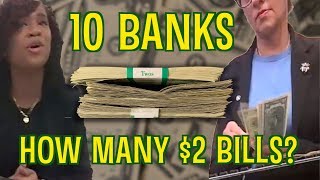 Went To 10 Banks In 24 Hours Seeking 2 Bills - How Many Did I Get? Hidden Camera Challenge