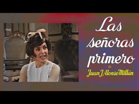 Las señoras primero - Teatro - Estudio 1, TVE