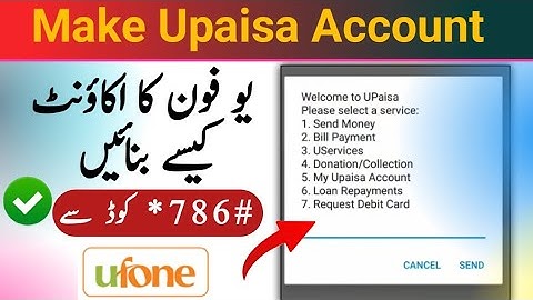 Upaisa account banane ka tarika code | upaisa account banane ka tarika keypad mobile