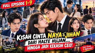 ❤️ DIA CUMA MENOLONG PRIA ASING DI HALTE… TERNYATA DIA CEO BARU! 😱❤️ | FULL EPISODE 1–9