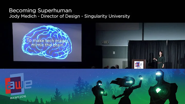 Jody Medich (Singularity University) Becoming Supe...