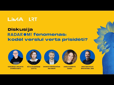Diskusija „RADAROM fenomenas: kodėl verslui verta prisidėti?“