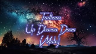 Tadhana - Up Dharma Down - Karaoke (Male Version)