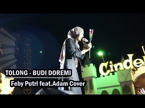 Tolong - Budi Doremi (Feby Putri feat. Adam Cover) at MAN Tulungagung Tolong - Budi Doremi (Feby Putri feat. Adam Cover) at MAN Tulungagung