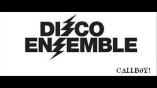 Video thumbnail of "Disco Ensemble - Cynic"