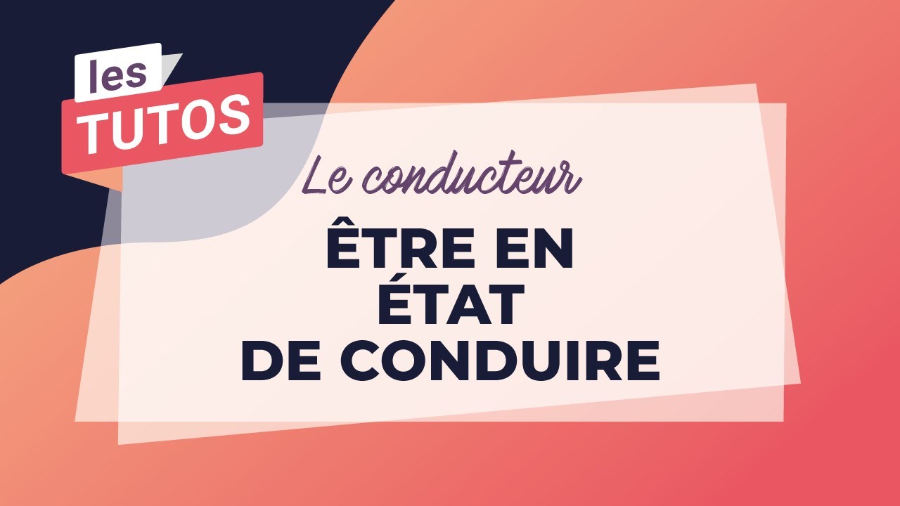 Cours de code : être en état de conduire