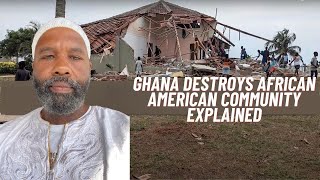 Ghana demolished African Americans’ Community - Update