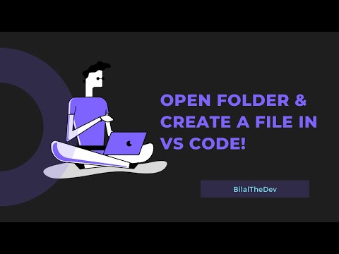 Open Folder and Create File in Vs Code | Complete Html Tutorial