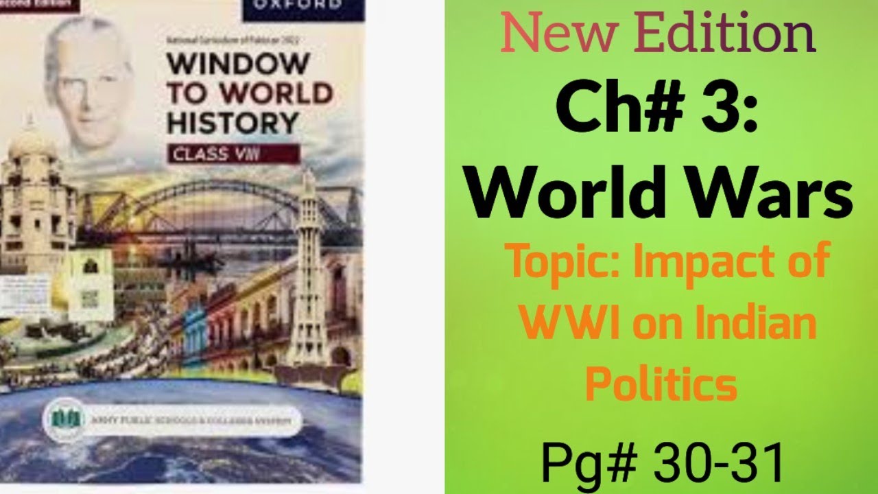 Impact of World War I on indian Politics unit 3 Window to World History ...
