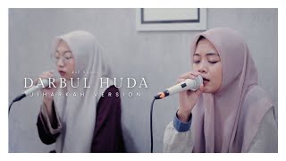 JIHARKAH VERSION | DARBUL HUDA | BANJARI INDO
