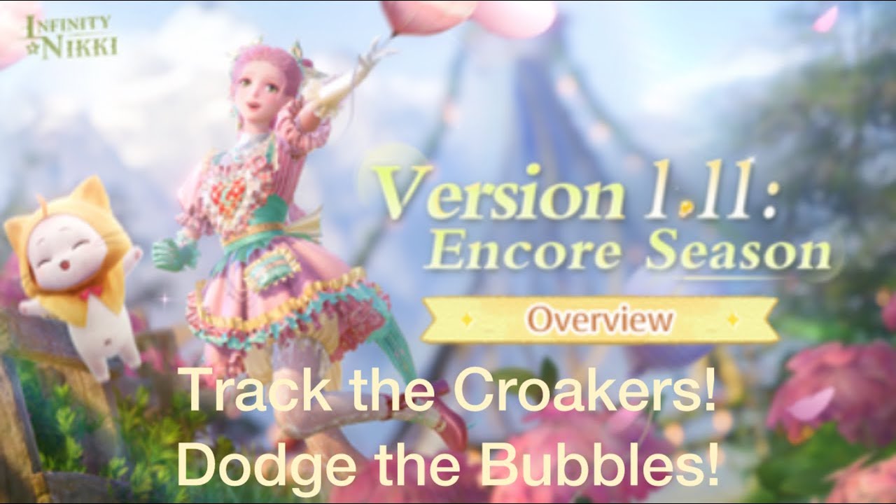 Infinity Nikki : Track the Croakers! , Dodge the Bubbles!