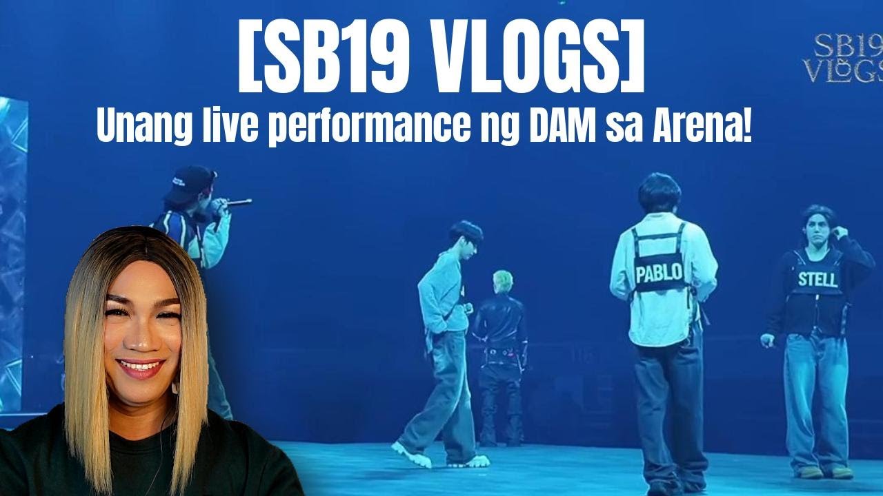 SB19 VLOGS Первое живое выступление DAM на Арене! ВИДЕО РЕАКЦИИ