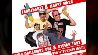 Frauenarzt, Manny Marc,Orgi69 &amp; Stefan Tanz (Prod.by The City of Dogs)