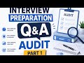 US Audit Interview Q&A | PART-1| CPA|ACCA| CA| Job Preparation