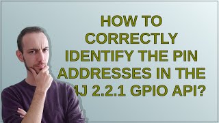 How to correctly identify the pin addresses in the Pi4J 2.2.1 GPIO API?