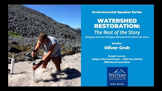 Watershed Restoration: The Rest of the Story
Environmental Speaker Series
Bringing Land Use and Upper Watershed Processes into Focus
Brought to you by the College of the Environment and the Salish Sea Institute in partnership with the WWU Alumni Association
Land use regulations, non-point source pollution control, as well as watershed and fish habitat restoration efforts have disproportionately focused on the impaired water body with much less focus on the influences of uplands and upper watershed processes. Nonpoint pollution impaired waterbodies are a function of the condition of and services provided by the upper watershed. In the case of rural watersheds in northwest Washington, commercial forestry typically dominates. If these activities are compliant with federal, state, and local environmental regulations, there is a broad assumption made that these and other land uses have no impact on water quality or quantity. This assumption without objective analysis may lead to sustained nonpoint source pollution, changes to the hydrograph that relate to water supply, and further degradation of fish habitat creating a more severe cumulative impact when combined with continued climate change.
This talk will address these issues and summarize the novel work that the Nooksack Indian Tribe and collaborators have implemented in factoring in upper watershed processes and land use in overall watershed restoration practices in the Nooksack River watershed. Watershed Restoration: The Rest of the Story