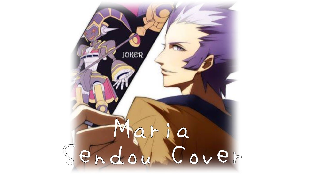 •Maria•Male Version•ft.DanballSenki·Sendou Daiki(仙道ダイキ) Cover•