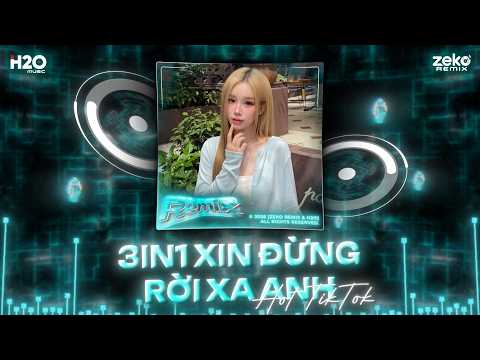 Xin Đừng Rời Xa Anh (PEAK Luôn) - Anh Đã Cố Gắng Gánh Gồng Hot TikTok 🎼 Nhạc REMIX Trend ViCieL 2026