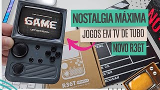 NOVO CONSOLE PORTÁTIL R36T Uma TV De TUBO ANTIGA! Tela CURVADA, WI-FI e Algumas Novidades!