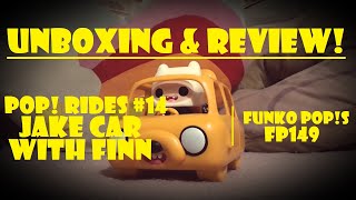 Unboxing & Review Pop Rides Jake Car With Finn Funko Pops Fp149 ..Ks..ep.108